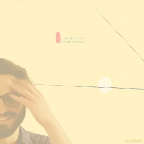 Vincent Dupas (Aka My Name Is Nobod: Longue Distance [CD]