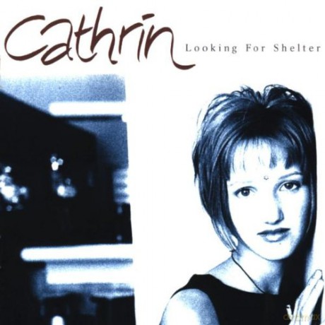 Cathrin: Looking for Shelter [CD]