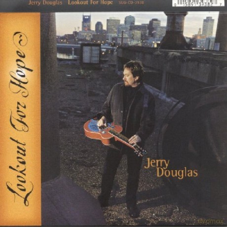Jerry Douglas: Lookout for Hope [CD]
