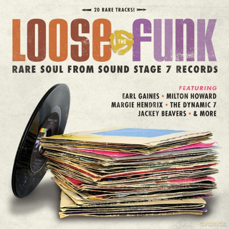 Loose the Funk: Rare Soul From Sound Stage 7 [CD]