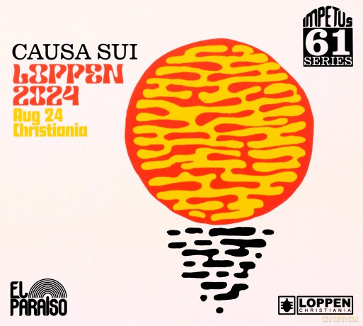 Causa Sui: Loppen 2024 [CD]