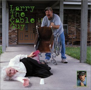 Larry The Cable Guy: Lord I Apologize [CD]