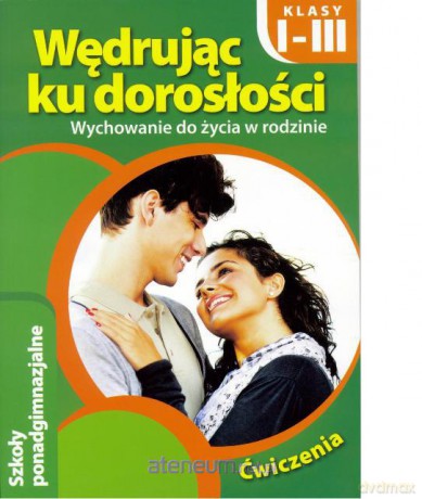 Wędrując ku dorosłości LO 1-3 ćw. NPP [KSIĄŻKA]
