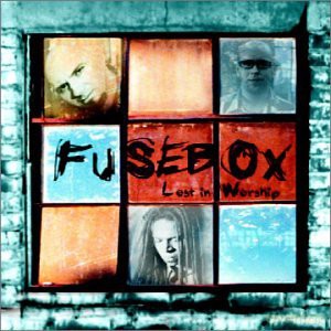Fusebox: Lost In Worship [CD]