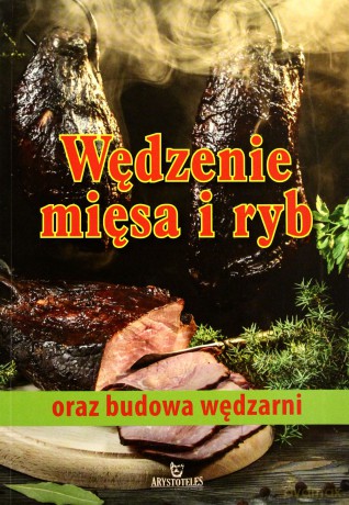 Wędzenie mięsa i ryb [KSIĄŻKA]