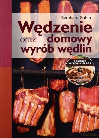 Wędzenie oraz domowy wyrób wędlin (+ CD) [KSIĄŻKA]+[CD]