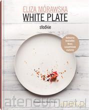 White Plate. Słodkie (wydanie II) [KSIĄŻKA]