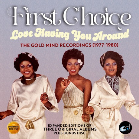 First Choice: Love Having You Around: Gold Mind Recordings 77-80 [4CD]