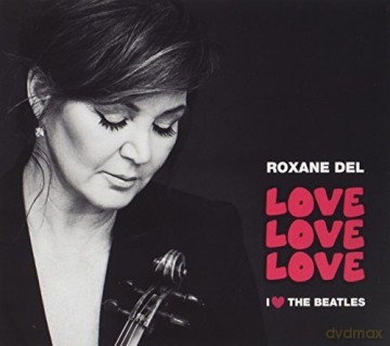 Roxane Del: Love Love Love [CD]