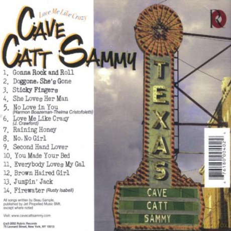 Cave Catt Sammy: Love Me Like Crazy [CD]