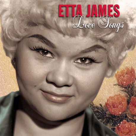 Etta James: Love Songs [CD]
