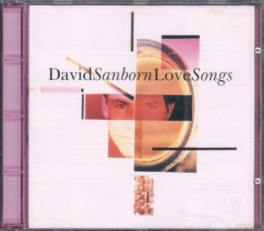 David Sanborn: Love Songs [CD]