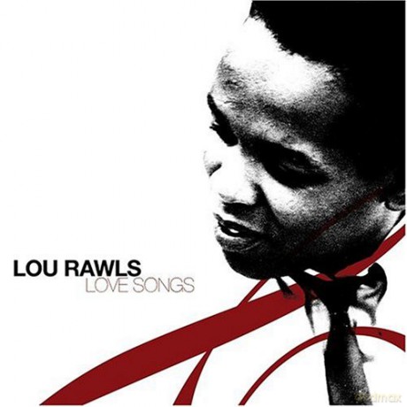 Lou Rawls: Love Songs [CD]