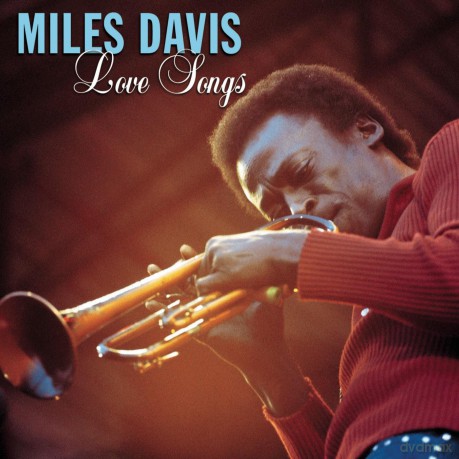 Miles Davis: Love Songs [CD]