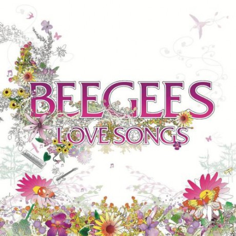 Bee Gees: Love Songs Bee Gees [CD]