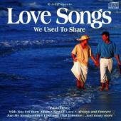 Love Songs We Used To Share [CD]