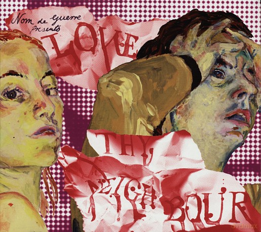 Nom De Guerre: Love Thy Neighbour [CD]