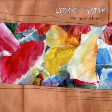 Lymbyc Systym: Love Your Abuser [CD]