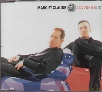Marc Et Claude: Loving You [CD]
