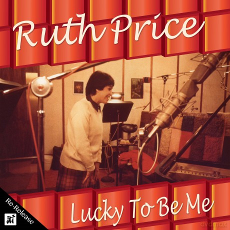 Ruth Price: Lucky to Be Me [CD]