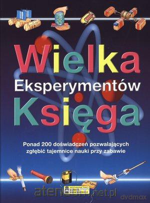 Wielka Księga Eksperymentów [KSIĄŻKA]