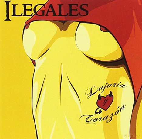 Ilegales: Lujuria Y CorazN [CD]