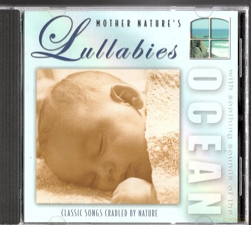 Mother Nature'S: Lullabies With Sooothing Sounds Of [CD]
