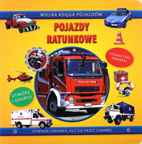 Wielka księga pojazdów. Pojazdy ratunkowe [KSIĄŻKA]