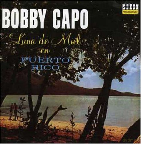 Bobby Capo: Luna De Miel [CD]