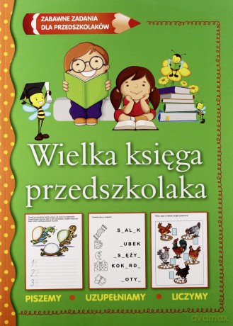 Wielka księga przedszkolaka [KSIĄŻKA]