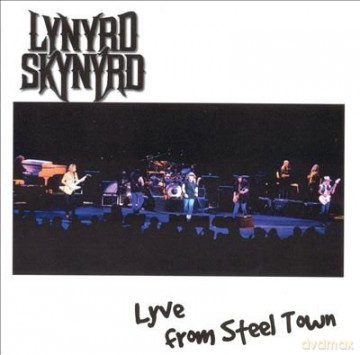 Lynyrd Skynyrd: Lyve From Steel Town [2CD]