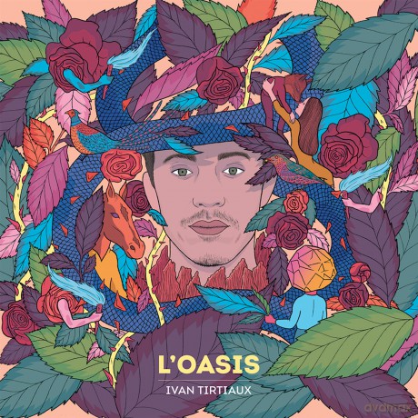 Ivan Tirtiaux: L´Oasis [CD]