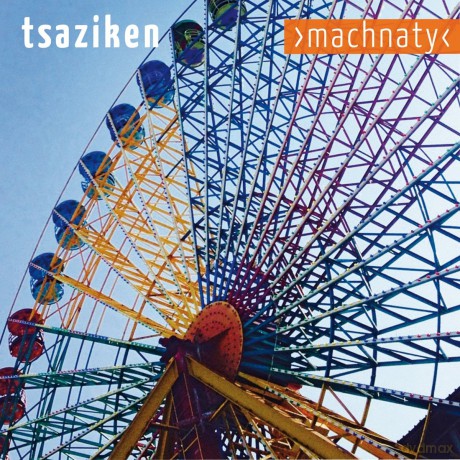 Tsaziken: Machnaty [CD]