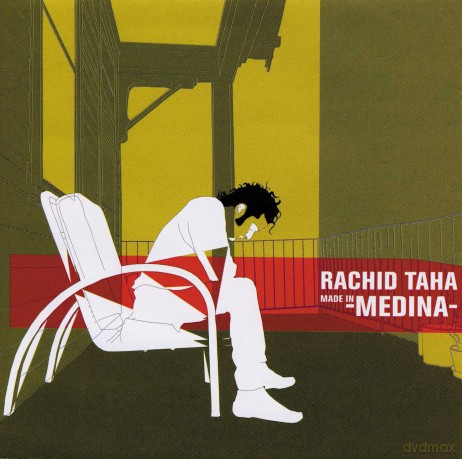 Rachid Taha: Made in Medina [CD]