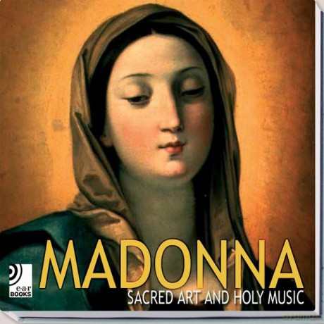 Madonna: Sacred Art and Holy Music [5CD]