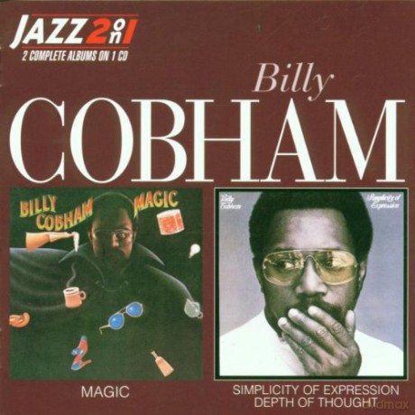Billy Cobham: Magic/simplicitu of Expression [CD]