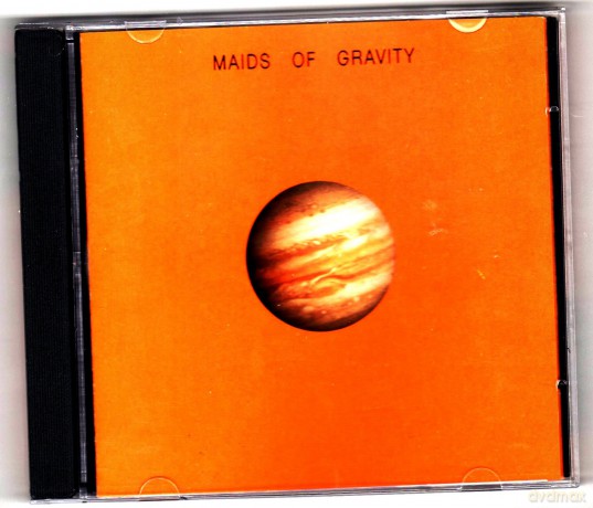 Maids of Gravity [CD]