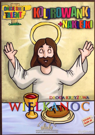 Wielkanoc. Droga krzyżowa - kolorowanki+naklejki [KSIĄŻKA]