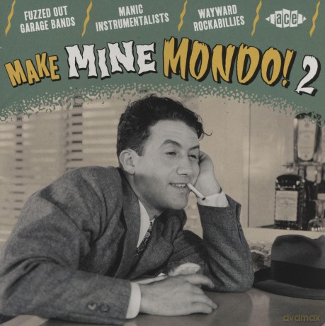 Make Mine Mondo Vol 2 [CD]