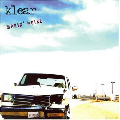 Klear: Makin' Noise [CD]