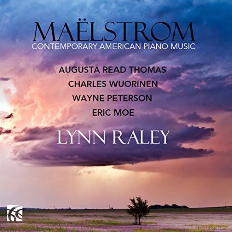 Lynn Raley: MaLstrom: Contemporary American Piano Music [CD]