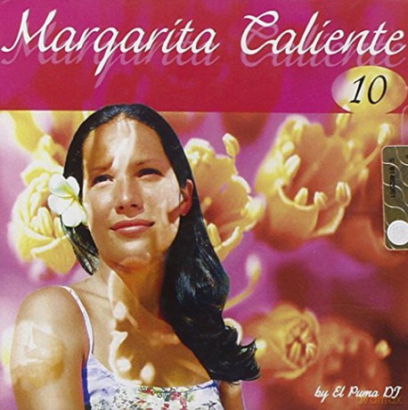Margarita Caliente Vol. 10 [CD]