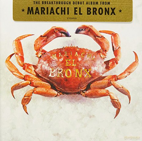 Mariachi El Bronx: Mariachi El Bronx [CD]
