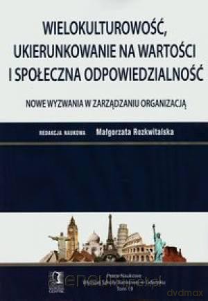 Wielokulturowość, ukierunkowanie na wartości... [KSIĄŻKA]