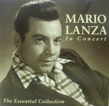 Mario Lanza: Mario Lanza: The Essential Collection [CD]