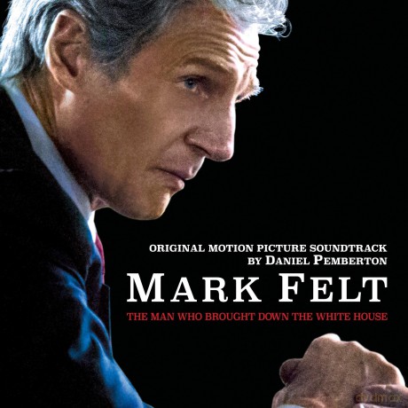 Daniel Pemberton: Mark Felt: Man Who Brought Down White House - [CD]