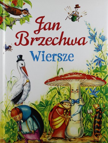 Wiersze - Jan Brzechwa [KSIĄŻKA]