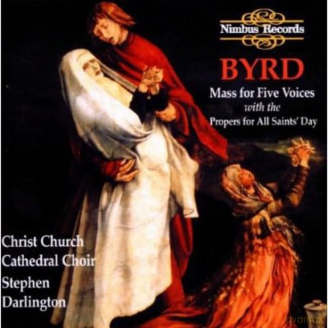 William Byrd: Mass for Five Voices [CD]