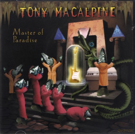 Tony Macalpine: Master of Paradise [CD]