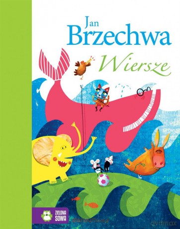 Wiersze Jan Brzechwa [KSIĄŻKA]